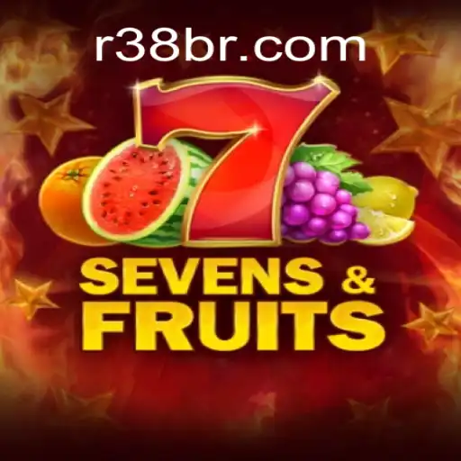 Explore the Thrill of SevensFruits at R38.COM Oficial Slots Brasil #1